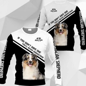 Australian Shepherd If You Don't Have One You'll Never Understand-0489-HU-130120