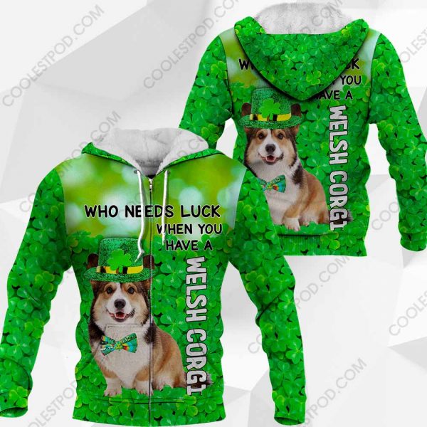 Welsh Corgi - Who Needs Luck When You Have - 030120