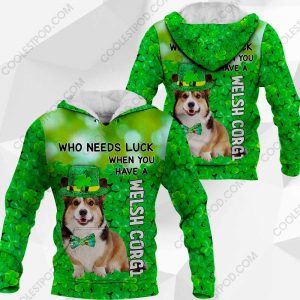 Welsh Corgi - Who Needs Luck When You Have - 030120