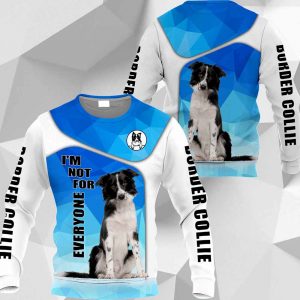 Border Collie I'm Not For Everyone HU210220