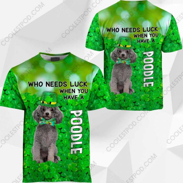 Poodle - Who Needs Luck When You Have - 030120