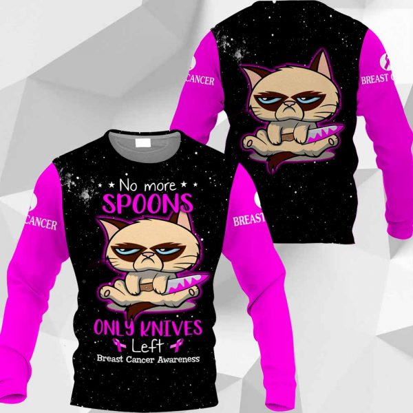 Breast Cancer No More Spoons Only Knives Left Breast Cancer Awareness 2511