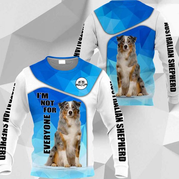 Australian Shepherd I'm Not For Everyone HU210220