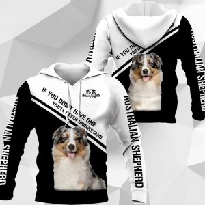 Australian Shepherd If You Don't Have One You'll Never Understand-0489-HU-130120